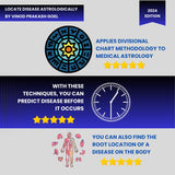 Locate Disease Astrologically (Eng): Novel Application of Divisional charts in medical astrology by VPGoel: Revised 2024 Edition - Retail Maharaj
