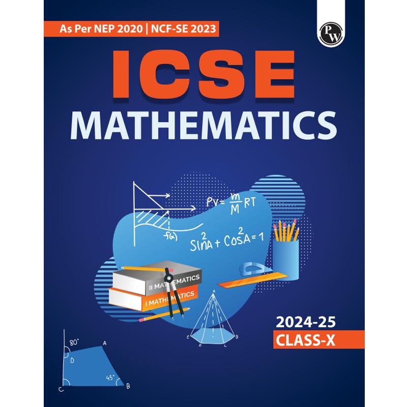 Icse দশম শ্রেণীর গণিত ২০২৪-২৫ সালের পরীক্ষার জন্য সর্বশেষ Nep অনুসারে
