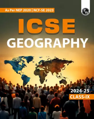 PW ICSE Class 9 Geography as Per Latest NEP For Exam 2024-25 - Retail Maharaj