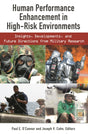 Human Performance Enhancement in High-Risk Environments: Insights, Developments, and Future Directions from Military Research (Technology, Psychology, and Health) - Retail Maharaj