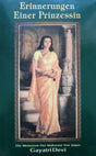 Erinnerungen Einer Prinzessing - German Edition A Princess Remenbers - Retail Maharaj