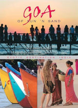 Goa Of Sun N Sand: Exotic Destination India - Retail Maharaj