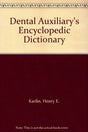Dental Auxiliary's Encyclopaedic Dictionary - Retail Maharaj