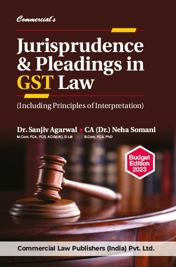 Jurisprudence & Pleadings in GST Law (Including Principles of Interpretation) - Retail Maharaj