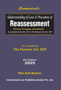 Understanding of Law and Procedure of Reassessment As Amended by Finance Act, 2025 - Retail Maharaj