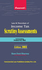 Law and Procedure of Income Tax Scrutiny Assessments As Amended by Finance Act, 2023 - Retail Maharaj