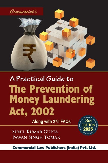 A Practical Guide to The Prevention of Money Laundering Act, 2002 - Retail Maharaj
