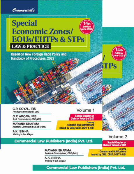 Special Economic Zones (SEZ), EOUs/EHTPs & STPs (Set of 2Vols.) 14th Edition June 2023 - Retail Maharaj