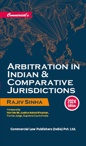 Arbitration in Indian & Comparative Jurisdictions (HB) - Retail Maharaj