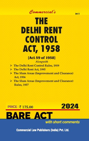 Delhi Rent Control Act, 1958 with Rules, 1959, Delhi Rent Act, 1995, Slum Areas (Improvement & Clearance) Act, 1956 with Rules, 1957 - Retail Maharaj