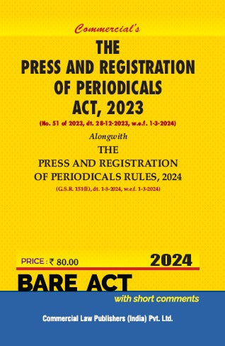 PRESS AND REGISTRATION OF PERIODICALS ACT, 2023 ALONGWITH RULES 2024 - Retail Maharaj