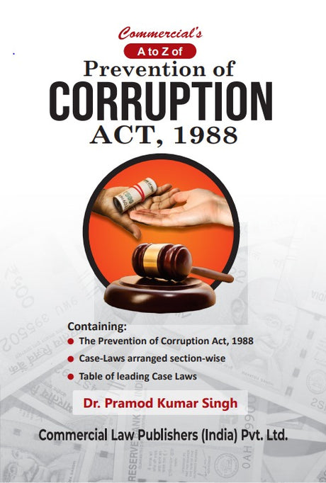 A to Z of Prevention of Corruption Act, 1988 - Retail Maharaj