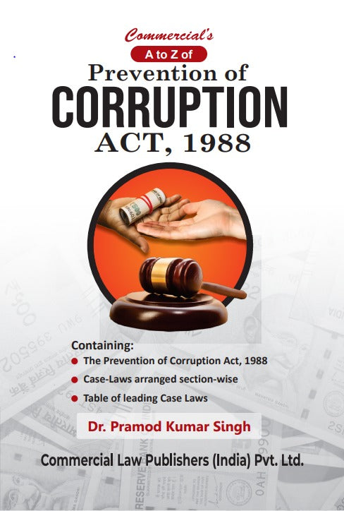 A to Z of Prevention of Corruption Act, 1988 - Retail Maharaj