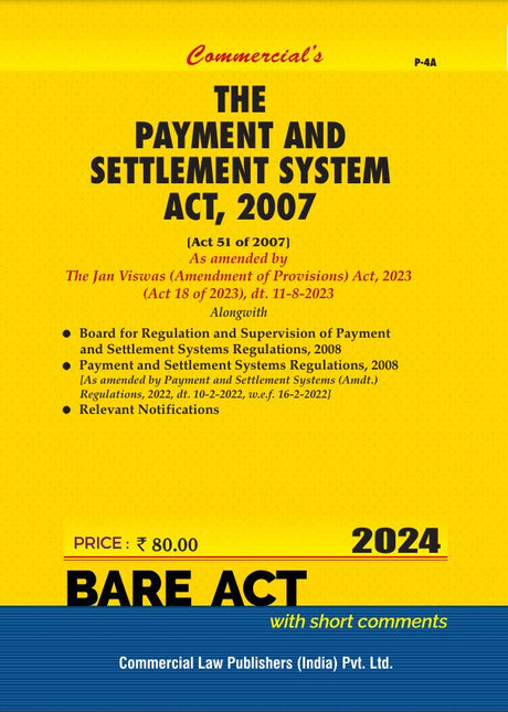 PAYMENT AND SETTLEMENT SYSTEM ACT, 2007, As amended by The Jan Viswas (Amendment of Provisions) Act, 2023 - Retail Maharaj