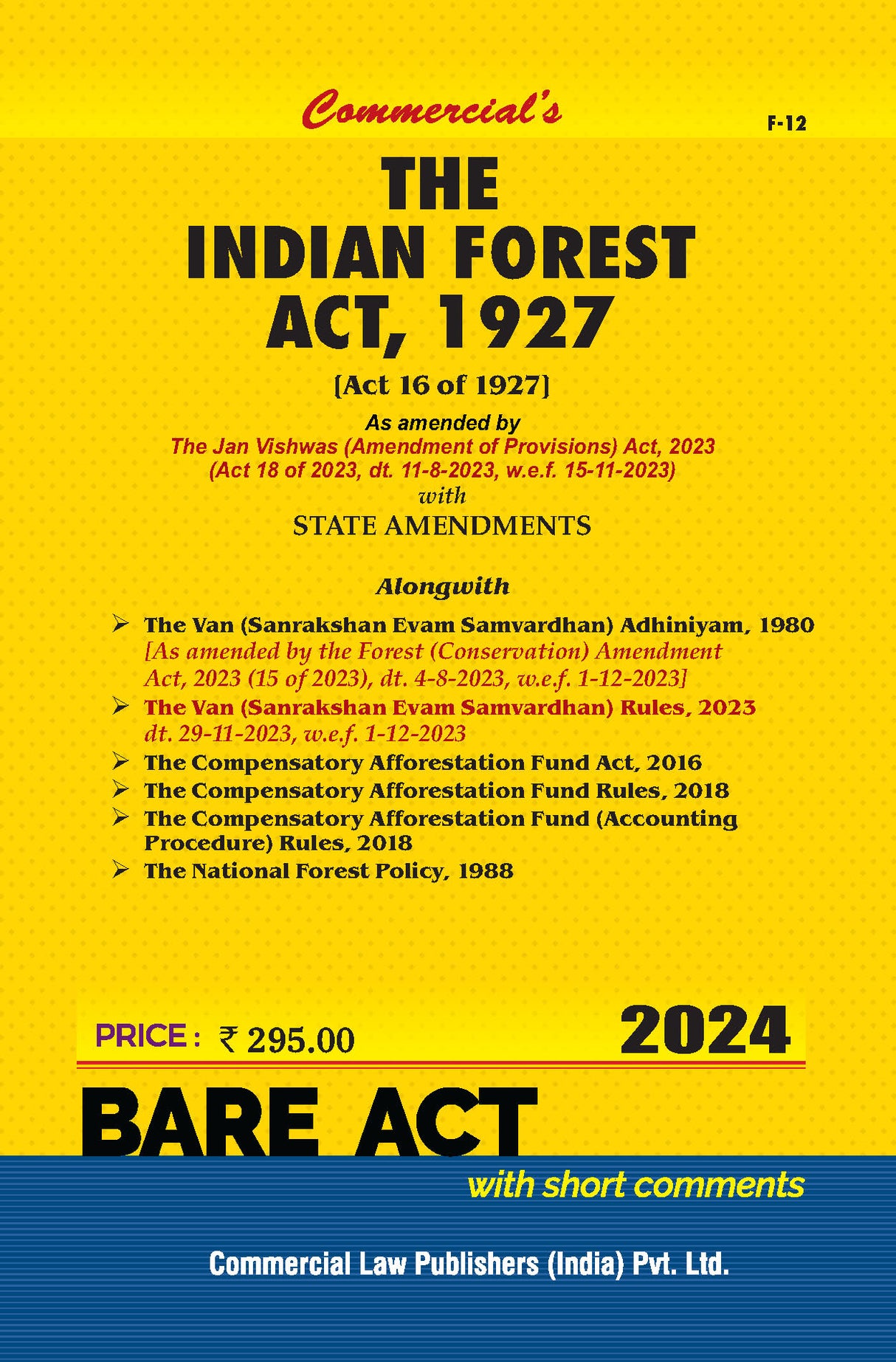Indian Forest Act, 1927 Along with Van Sanrakshan Evam Samvardhan Adhiniyam, 1980 and allied Rules - Retail Maharaj