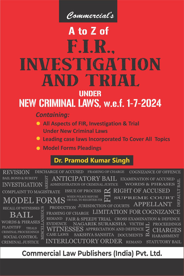 A to Z of F.I.R., Investigation and Trial Under New Criminal Laws, w.e.f. 1-7-2024 - Retail Maharaj