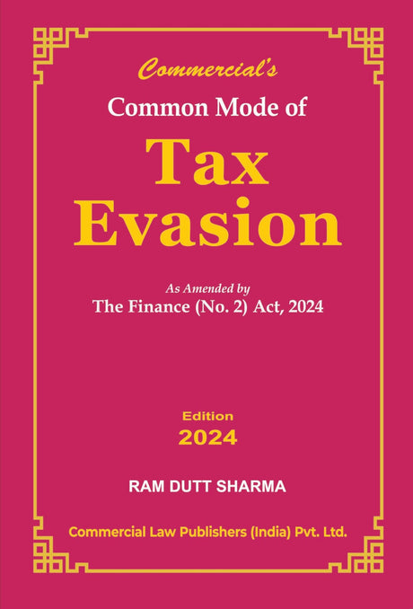 Common Mode of Tax Evasion As Amended by The Finance (No.2) Act, 2024 - Retail Maharaj