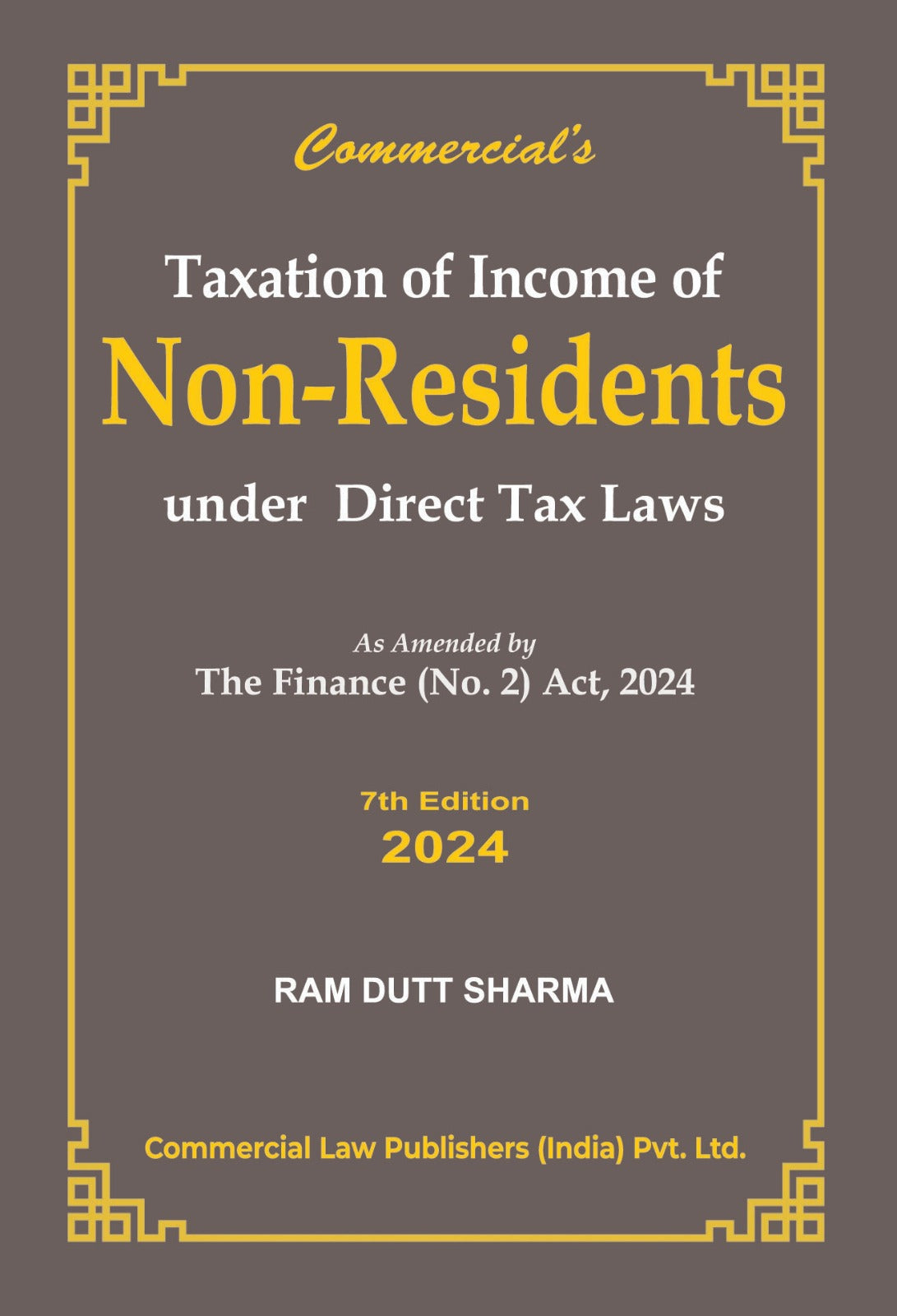 Taxation of Income of Non Residents Indian Under Direct Tax Laws As amended by The Finance (No. 2) Act, 2024 - Retail Maharaj