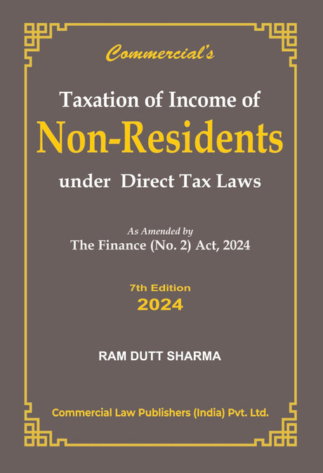 Taxation of Income of Non Residents Indian Under Direct Tax Laws As amended by The Finance (No. 2) Act, 2024 - Retail Maharaj
