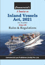 A Treatise on Inland Vessels Act, 2021 Alongwith Rules & Regulations - Retail Maharaj