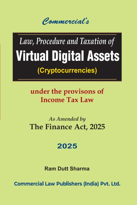 Law Procedure and Taxation of Virtual Digital Assets (Cryptocurrencies) As Amended by The Finance Act, 2025 - Retail Maharaj