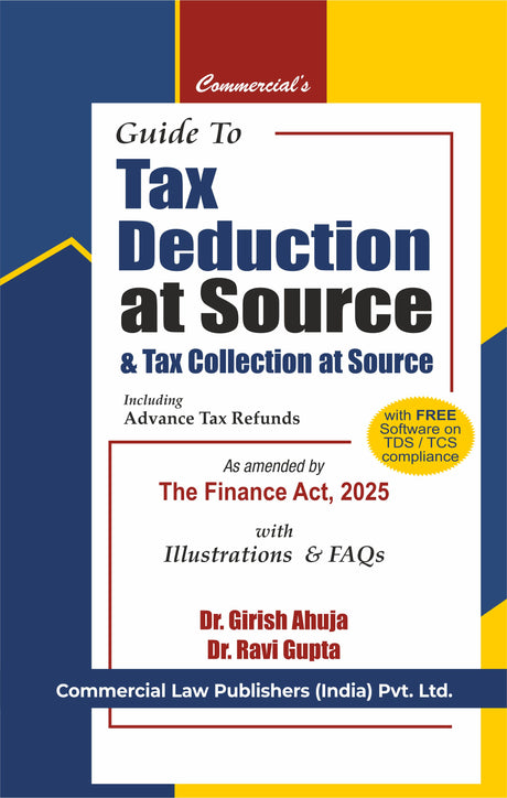 Guide to Tax Deduction at Source & Tax Collection at Source Including Advanced Tax Refunds - Retail Maharaj