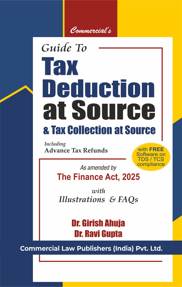 Guide to Tax Deduction at Source & Tax Collection at Source Including Advanced Tax Refunds - Retail Maharaj