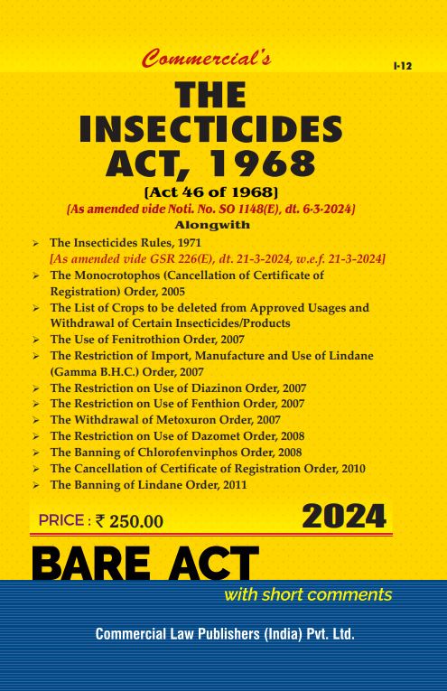 Insecticides Act, 1968 with Rules [As amended vide Noti. No. SO 1148(E), dt. 6-3-2024] - Retail Maharaj