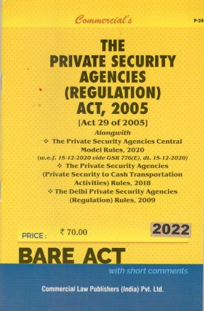 Private Security Agencies (Regulation) Act, 2005 with Rules, 2006 and Delhi Rules, 2009 - Retail Maharaj