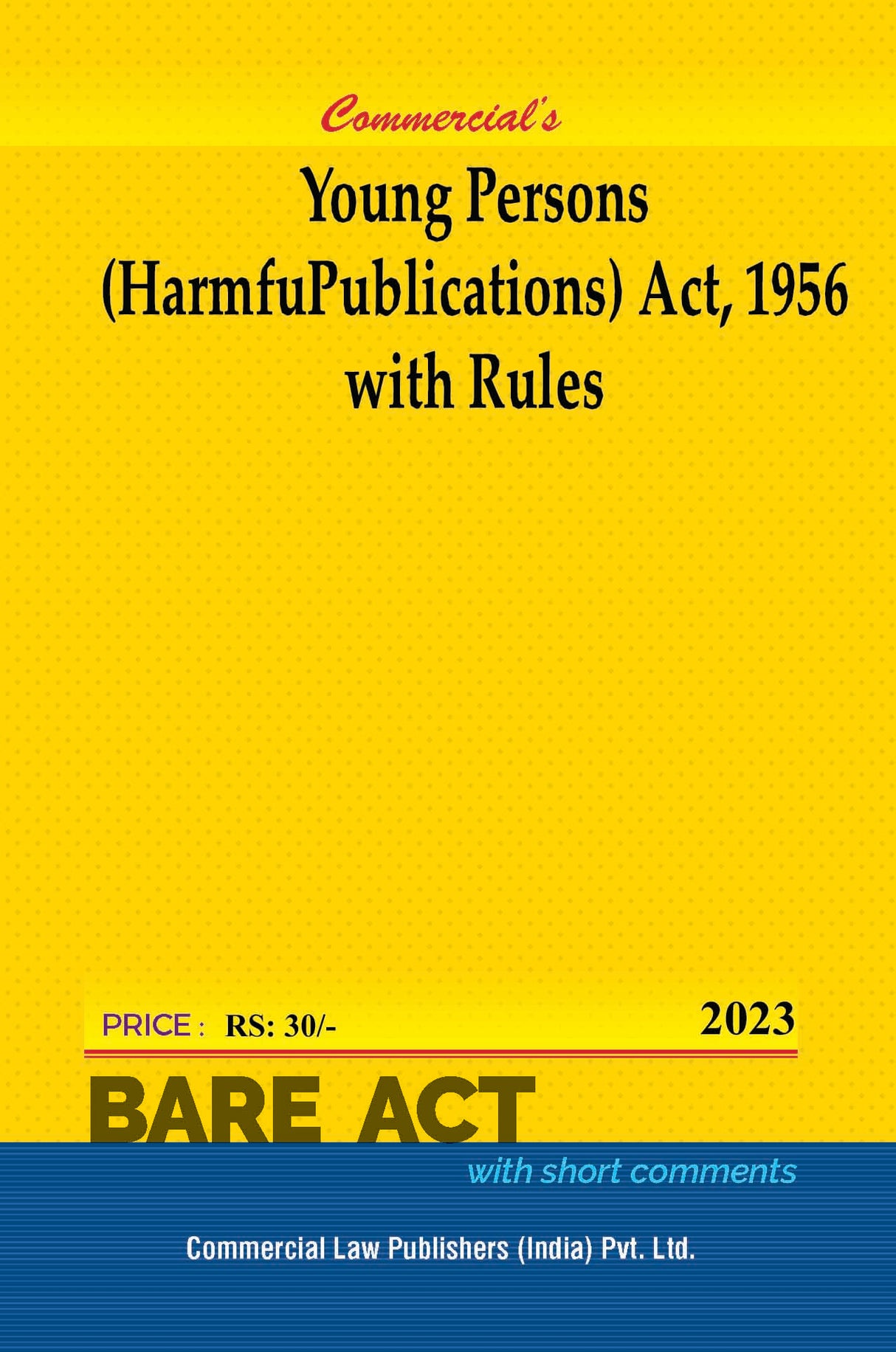 Young Persons (Harmful Publications) Act, 1956 with Rules - Retail Maharaj