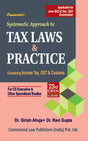 Systematic Approach to Tax Laws & Practice (With MCQs) 23rd Edition - Retail Maharaj