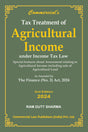 Tax Treatment of Agricultural Income Under Income Tax Law As Amended by The Finance (No.2) Act, 2024 - Retail Maharaj