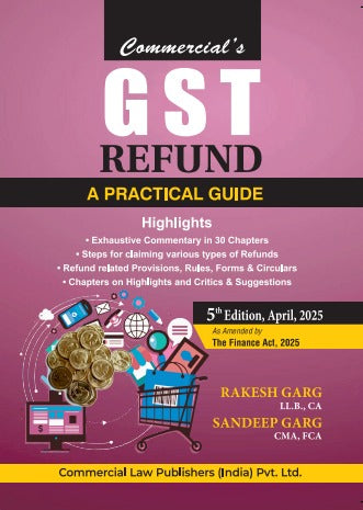 GST Refund A Practical Guide As amended by the Finance Act, 2025 - Retail Maharaj