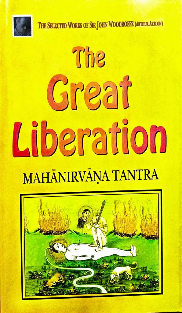 The Great Liberation: Mahanivarana Tantra [English] - Retail Maharaj