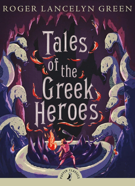 Puffin Classics : Tales of the Greek Her - Retail Maharaj
