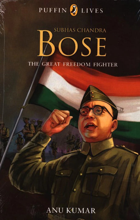 Subhas Chandra Bose The Great Freedom Fighter - Retail Maharaj