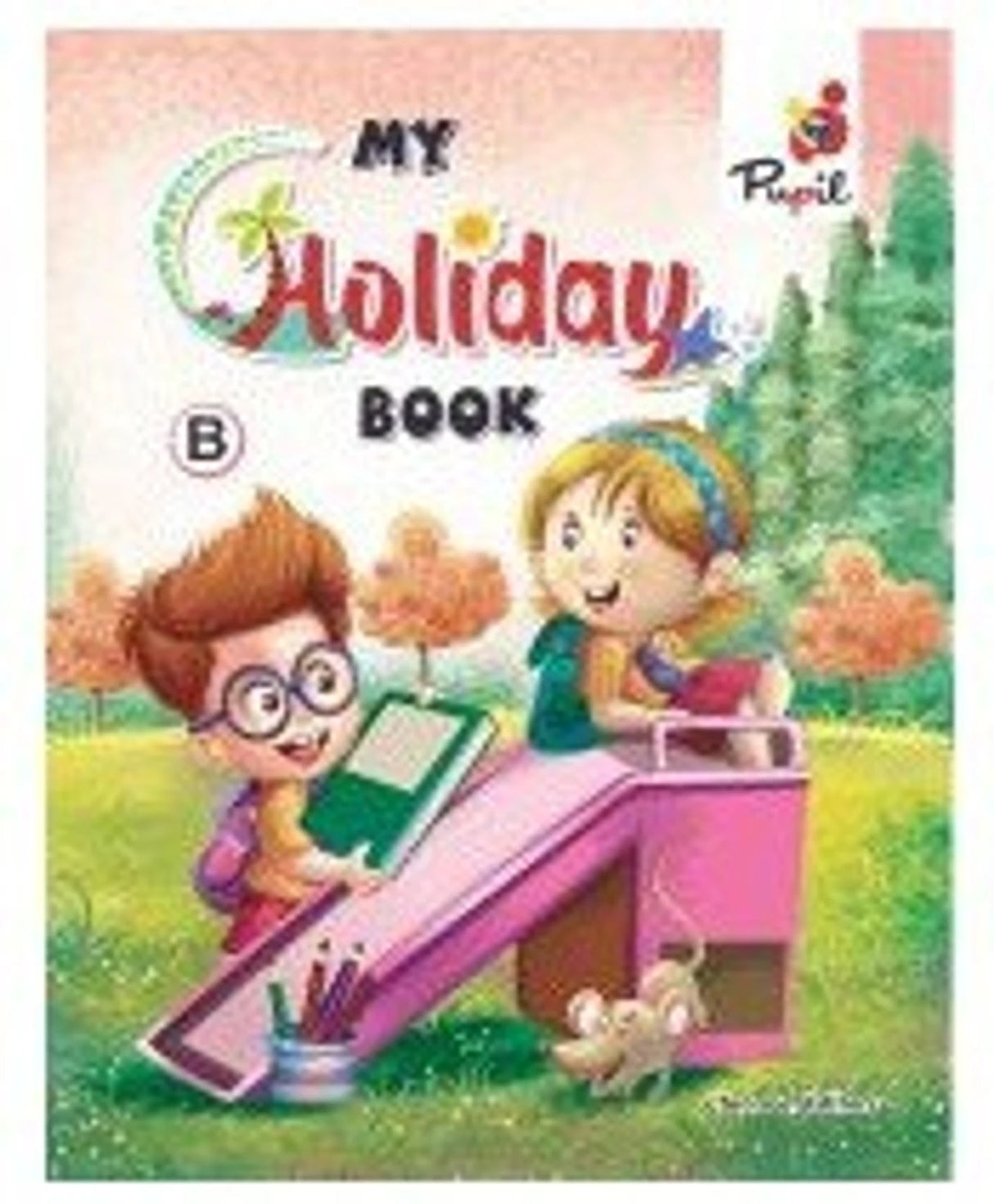 Pupil-My Holiday Book B - Retail Maharaj