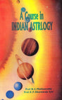 A Course in Indian Astrology [English] By NE Muthuswami - Retail Maharaj