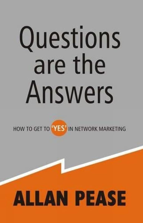 Questions Are the Answers: How To Get To 'Yes' In Network Marketing - Retail Maharaj