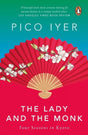 The Lady and the Monk: Four Seasons in Kyoto - Retail Maharaj