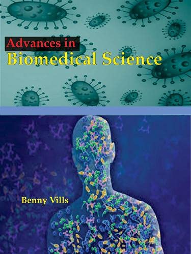 Advances in Biomedical Science: Advances in Biomedical Science - Retail Maharaj