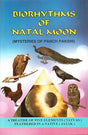 Biorhythms of Natal Moon: Mysteries of Panch Pakshi: A Treatise of Five Elements (Tatvas) Feathered in a Native (Jatak) - Retail Maharaj