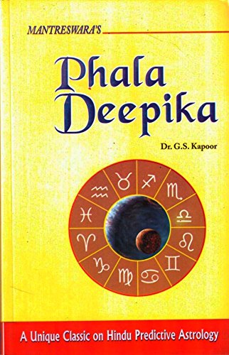 Phala Deepika by Mantreswara: A Unique Classic on Hindu Predictive Astrology - Retail Maharaj