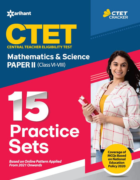 15 Practice Sets Ctet Mathematics And Science Paper 2 For Class 6 To 8 - Retail Maharaj