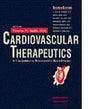 Cardiovascular Therapeutics: A Companion to Braunwald's "Heart Disease" - Retail Maharaj
