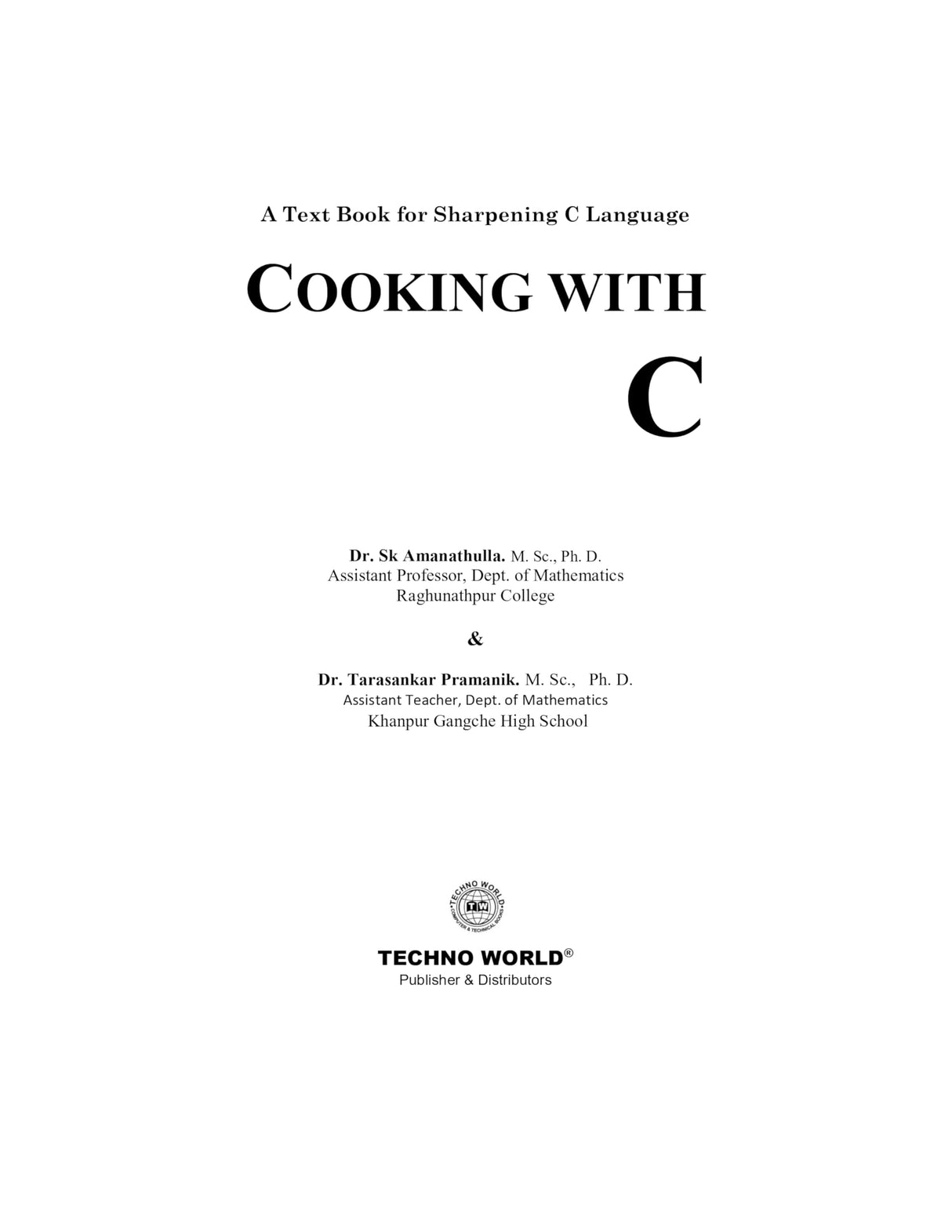 Cooking With C (English Version) Techno World - Retail Maharaj