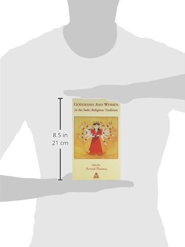 Goddesses and Women in the Indic Religious Tradition - Retail Maharaj