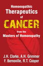 Homeopathic Therapeutics of Cancer from the Master of Homeopathy - Retail Maharaj