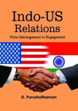 Indo-US Relations: From Estrangement to Engagement - Retail Maharaj