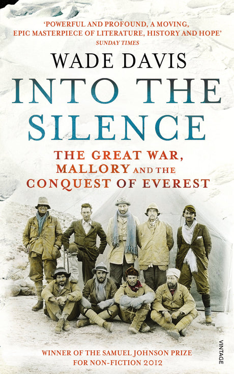 Into The Silence: The Great War, Mallory and the Conquest of Everest - Retail Maharaj
